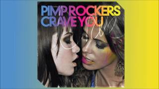 Pimp Rockers - Crave You (Kid Massive Instrumental) [Nervous US]
