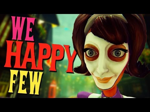 JUST SMILE AND BE HAPPY!!! | We Happy Few #1 - UCYzPXprvl5Y-Sf0g4vX-m6g