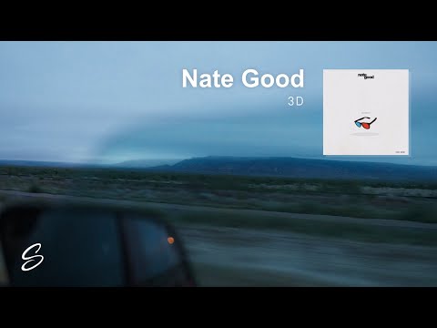 Nate Good - 3D - UCqhNRDQE_fqBDBwsvmT8cTg