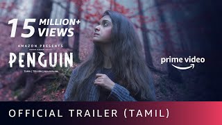 Penguin - Official Trailer (Tamil) | Keerthy Suresh | Karthik Subbaraj | Amazon Prime Video |19 June
