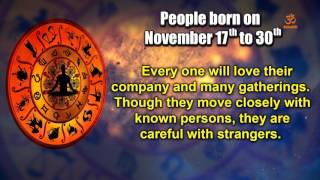 Basic Characteristics of people born between November 17th to November 30th