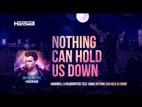 Hardwell & Headhunterz feat. Haris - Nothing Can Hold Us Down (OUT NOW!) #UnitedWeAre - UCPT5Q93YbgJ_7du1gV7UHQQ