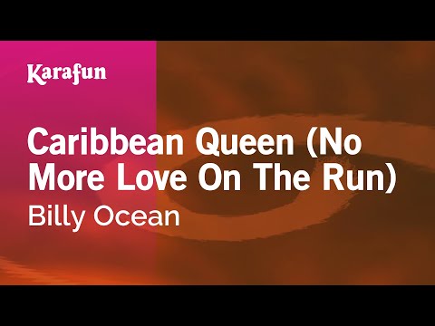 Karaoke Caribbean Queen (No More Love On The Run) - Billy Ocean * - UCbqcG1rdt9LMwOJN4PyGTKg