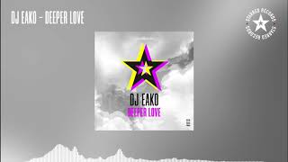 DJ Eako - Deeper Love
