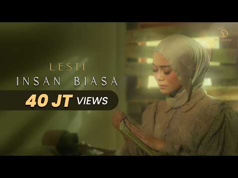 Lesti - Insan Biasa | Official Music Video