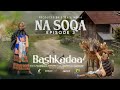EGEREE COMEDY BASHKADAA EPISODE 3 - NA SOQA