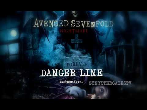Avenged Sevenfold - Danger Line [Official Instrumental]