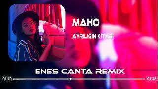 MAHO - Sen Beni Bir Kere (Enes Çanta Remix)