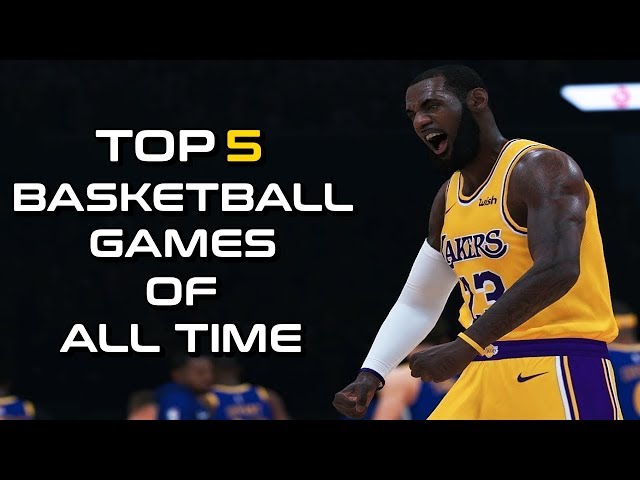 The 5 Best Basketball Games for PC