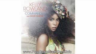 Kelly Rowland feat. David Guetta - Commander (Sidney Samson Remix)