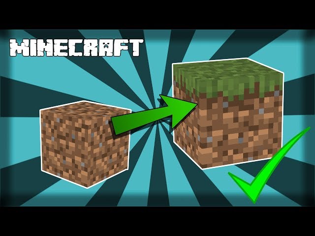 How to Transform Dirt into Grass Blocks in Minecraft