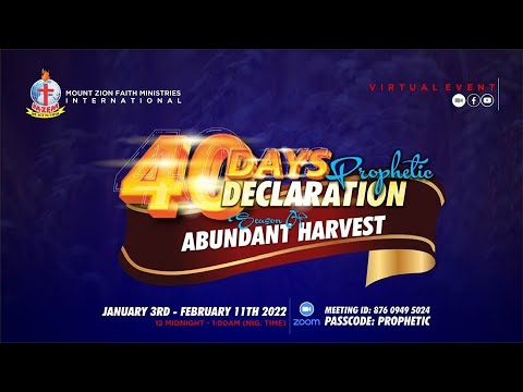 40 DAYS PROPHETIC DECLARATION 2022 - Season of Abundant Harvest!  Day 16 - January 19, 2022.