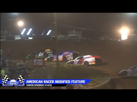 American Racer Modified Feature - Sumter Speedway 5/14/22 - dirt track racing video image