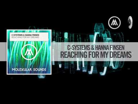 C-Systems & Hanna Finsen - Reaching For My Dreams (Molekular) - UCsoHXOnM64WwLccxTgwQ-KQ