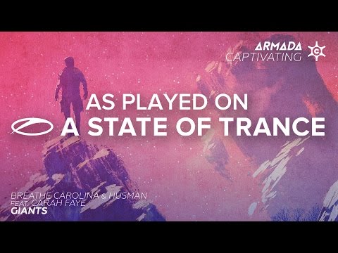 Breathe Carolina & Husman feat. Carah Faye - Giants [A State Of Trance 769] - UCalCDSmZAYD73tqVZ4l8yJg