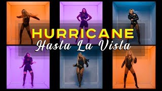Hurricane - Hasta La Vista (Official Video)