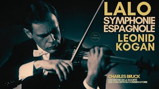 Lalo - Symphonie Espagnole, Op. 21 / Remastered (reference recording: Leonid Kogan, Charles Bruck)
