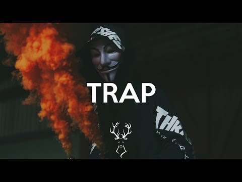 Best of Trap 2018 - Trap Music Mix 2018 Vol. 1 - UCUavX64J9s6JSTOZHr7nPXA