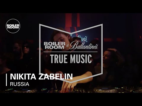 Nikita Zabelin Boiler Room & Ballantine's True Music Russia DJ Set - UCGBpxWJr9FNOcFYA5GkKrMg