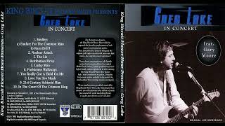 Greg Lake Feat. Gary Moore – King Biscuit Flower Hour Presents Greg Lake In Concert