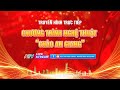 [THTT]  Chng trnh ngh thut Cho An Giang