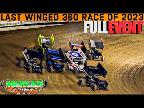 FULL EVENT Last Winged 360 Sprint Car Race Of The Year Merced Speedway - dirt track racing video image
