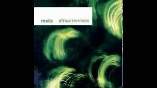 Meitz - (Mayibuye I) Africa (Restless Soul Mix)