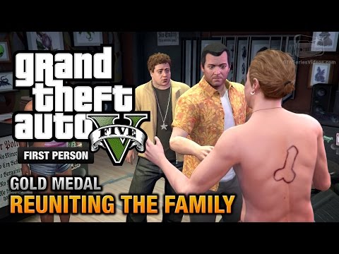 GTA 5 - Mission #62 - Reuniting the Family [First Person Gold Medal Guide - PS4] - UCuWcjpKbIDAbZfHoru1toFg