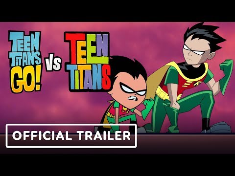 Teen Titans Go! Vs. Teen Titans - Exclusive Official Trailer - UCKy1dAqELo0zrOtPkf0eTMw