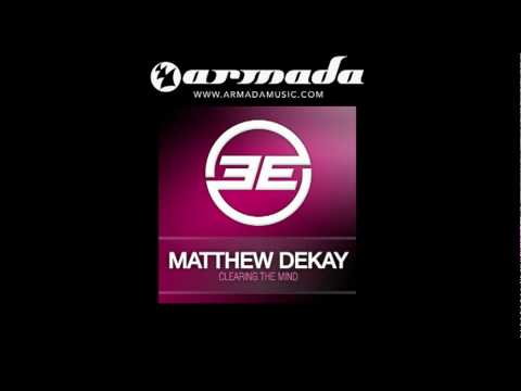 Matthew Dekay - Clearing The Mind (Original Mix) (ELEL034) - UCGZXYc32ri4D0gSLPf2pZXQ
