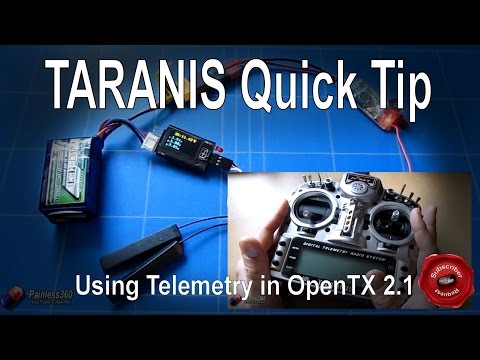 Taranis Tips: Using Telemetry in OpenTX2.1 - UCp1vASX-fg959vRc1xowqpw