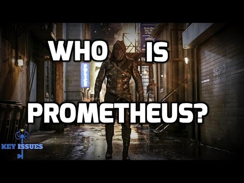Arrow Theory: Who is Prometheus? - UCfAIBw94wY9wA9aVfli1EzQ