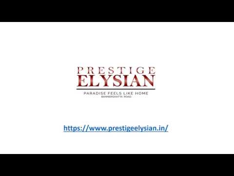 Prestige Elysian Project Walkthriugh