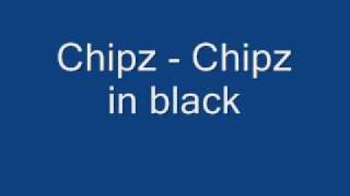 Chipz - Chipz in Black