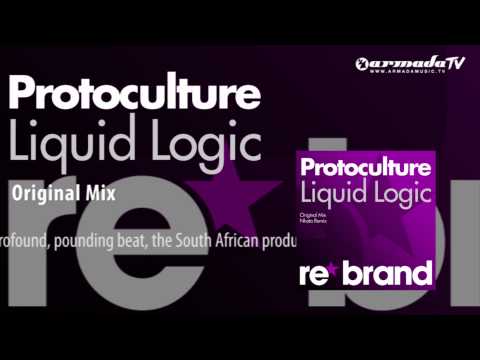 Protoculture - Liquid Logic (Original Mix) - UCGZXYc32ri4D0gSLPf2pZXQ