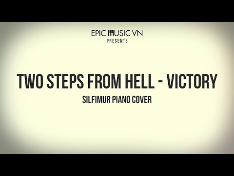 Epic Music Cover | Two Steps From Hell - Victory | Silfimur Piano Cover | Epic Music VN - UC3zwjSYv4k5HKGXCHMpjVRg