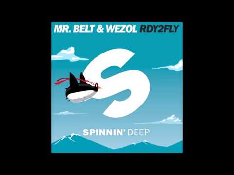 Mr. Belt & Wezol - RDY2FLY