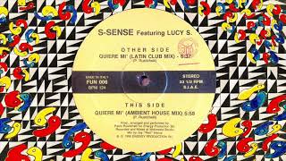 S-Sense - Quiere Mi (Latin Club Mix)
