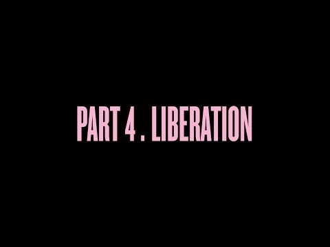 "Self-Titled" Part 4. Liberation - UCuHzBCaKmtaLcRAOoazhCPA
