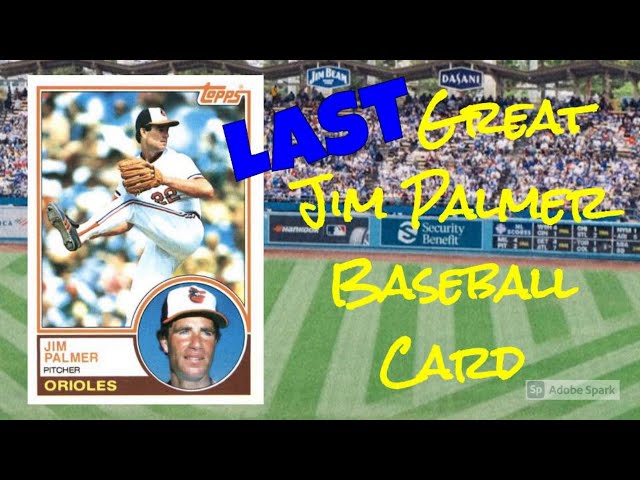 Jim Palmer Baseball Card Worth Collecting