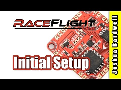 RACEFLIGHT ONE (RF1) | Initial Setup - UCX3eufnI7A2I7IkKHZn8KSQ