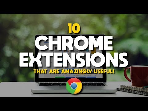 10 Chrome Extensions That Are Amazingly Useful! 2018 - UCaSM4GqhbaVmRT7fmmFmR1w