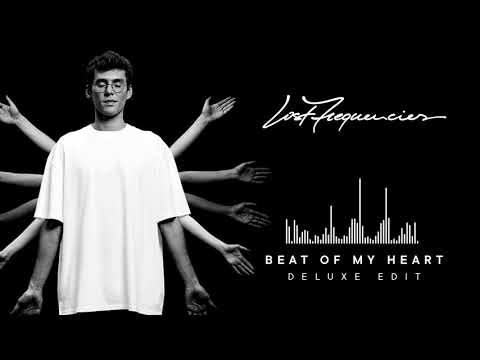 Lost Frequencies ft. Love Harder - Beat Of My Heart (Deluxe Edit)