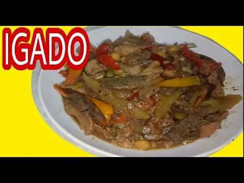 DON'T JUST COOK,  MAKE IT HEALTHIER & TASTIER. How to cook upgraded Igado 2019