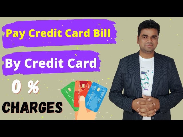 How to Pay Credit Card Bills With a Credit Card