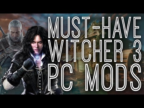 5 Must-Have Witcher 3 PC Mods - The Gist - UCbu2SsF-Or3Rsn3NxqODImw