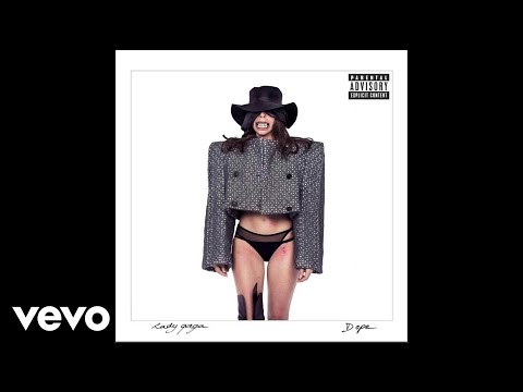 Lady Gaga - Dope (Audio) - UC07Kxew-cMIaykMOkzqHtBQ