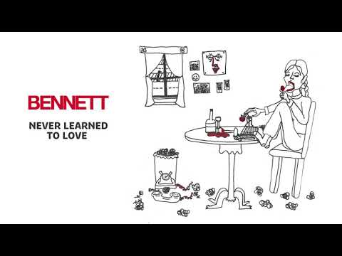 BENNETT - Never Learned To Love (Official Audio)