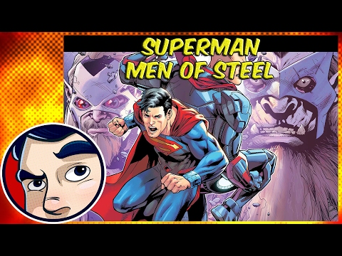 Superman "Men of Steel" - Rebirth Complete Story | Comicstorian - UCmA-0j6DRVQWo4skl8Otkiw