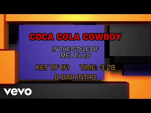 Mel Tillis - Coca Cola Cowboy (Karaoke) - UCQHthJbbEt6osR39NsST13g